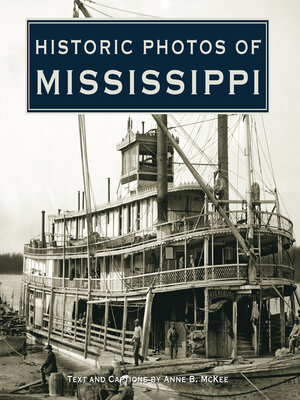 cover image of Historic Photos of Mississippi
